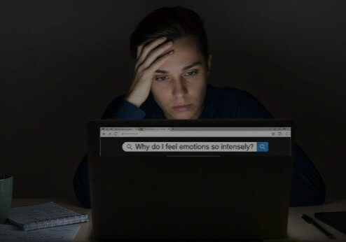 a detailed guide on why do I feel emotions so intensely
